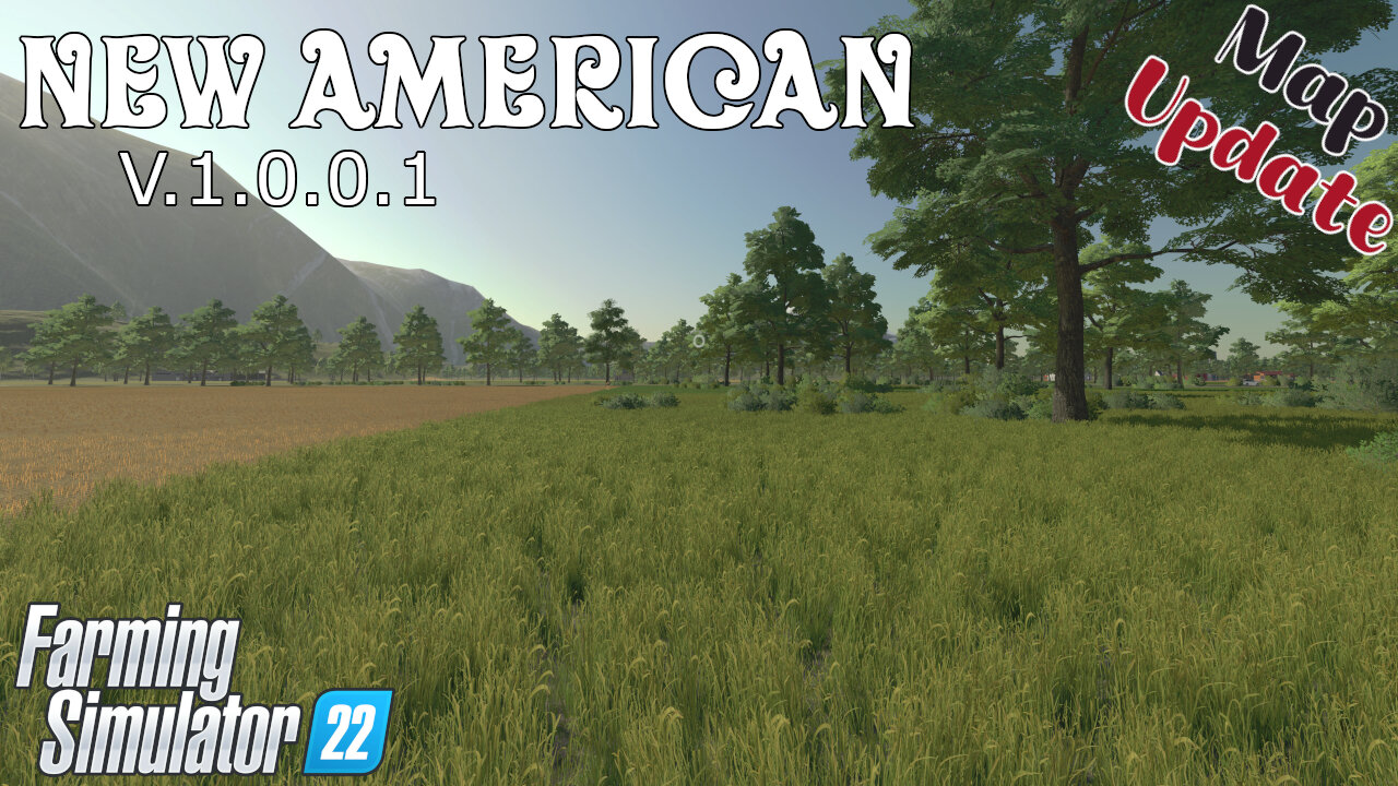 Map Update | New American | V.1.0.0.1 | Farming Simulator 22