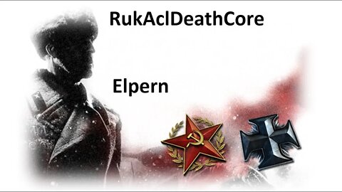 RukAclDeathcore (OKW) vs Elpern (Sov) || Company of Heroes 2