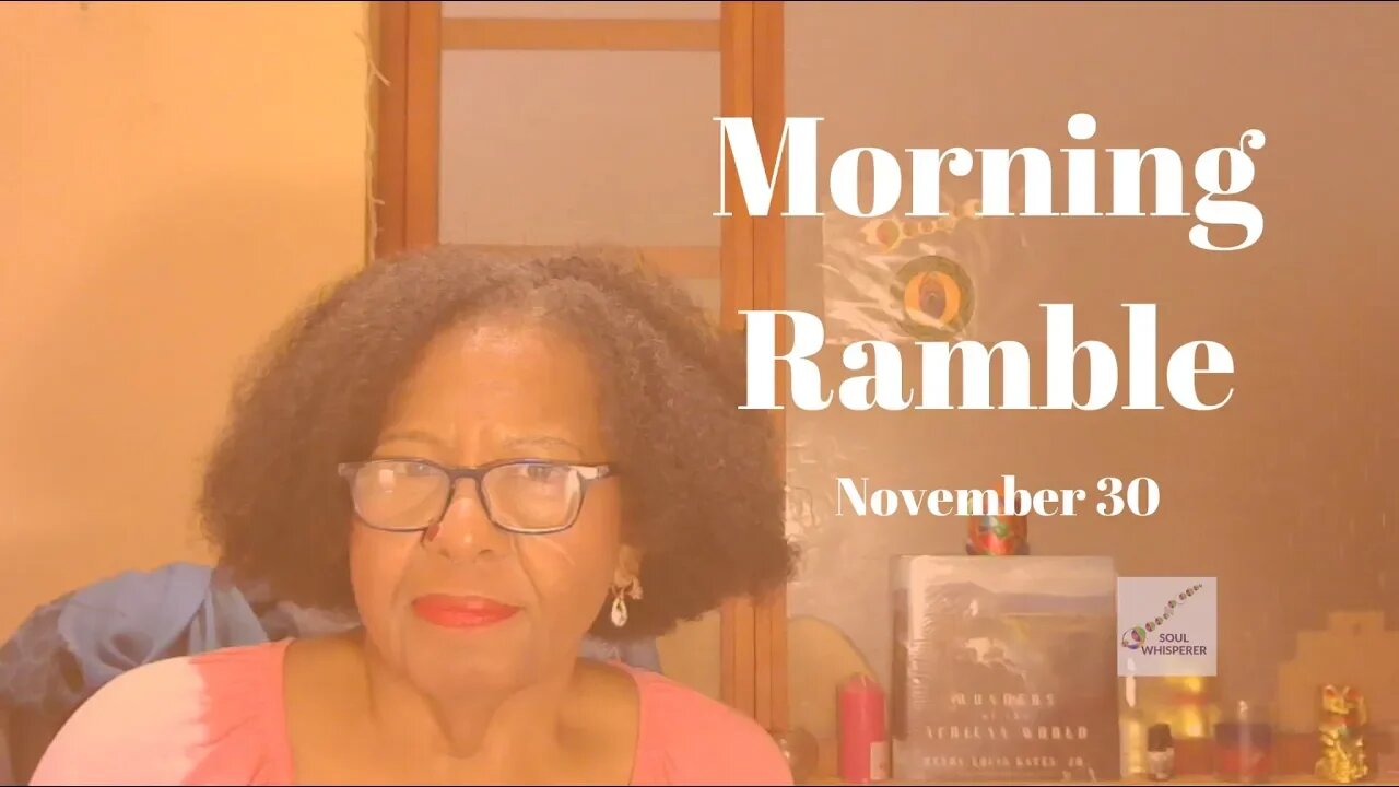 🦜 MORNING RAMBLE 🦜 : Communication is Always Key * Nov 30