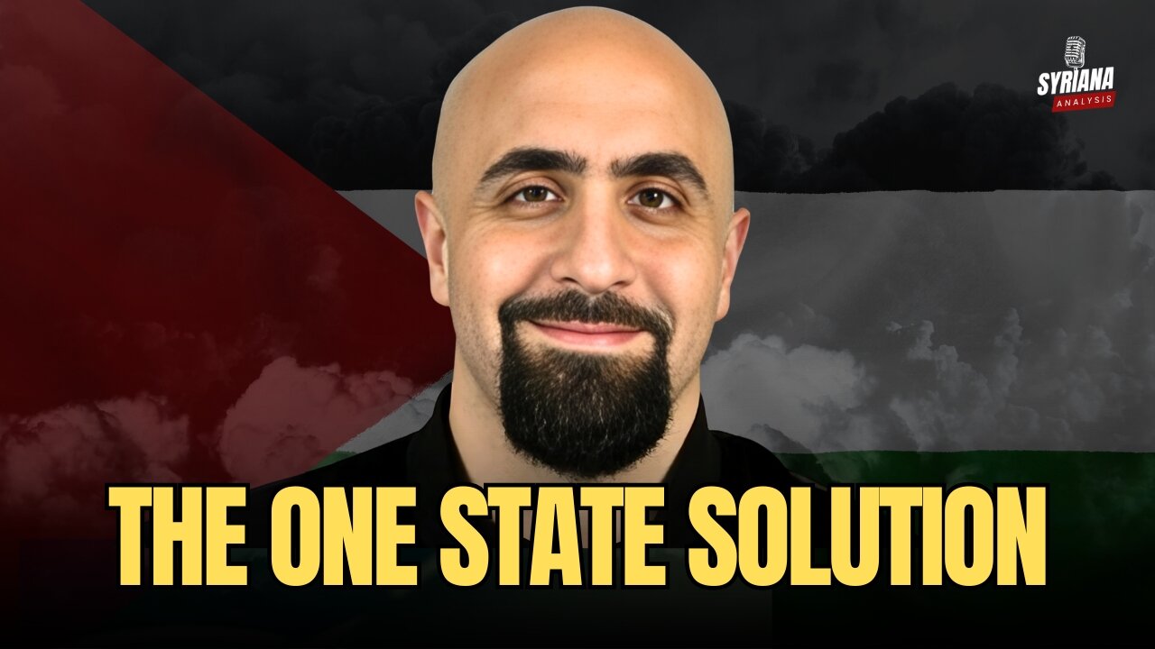 🔴 Palestine & Israel: Exploring the One-State Solution | Syriana Analysis w/ Mahmood OD