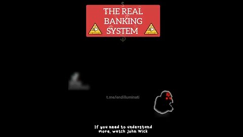 THE REAL BANKING SYSTEM 💰🔺👀