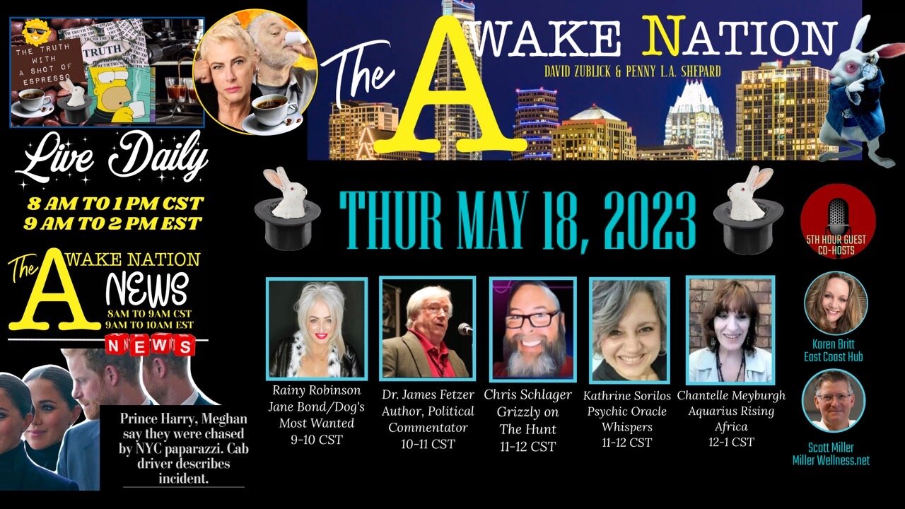 The Awake Nation 05.18.2023 The Artifice Plan!