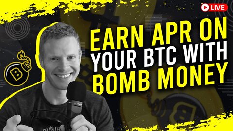 Earn APR on your BTC! LIVE AMA with Bomb.Money