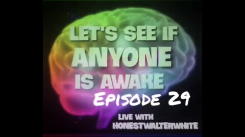 RedPilling by HonestWalterWhite Episode 29