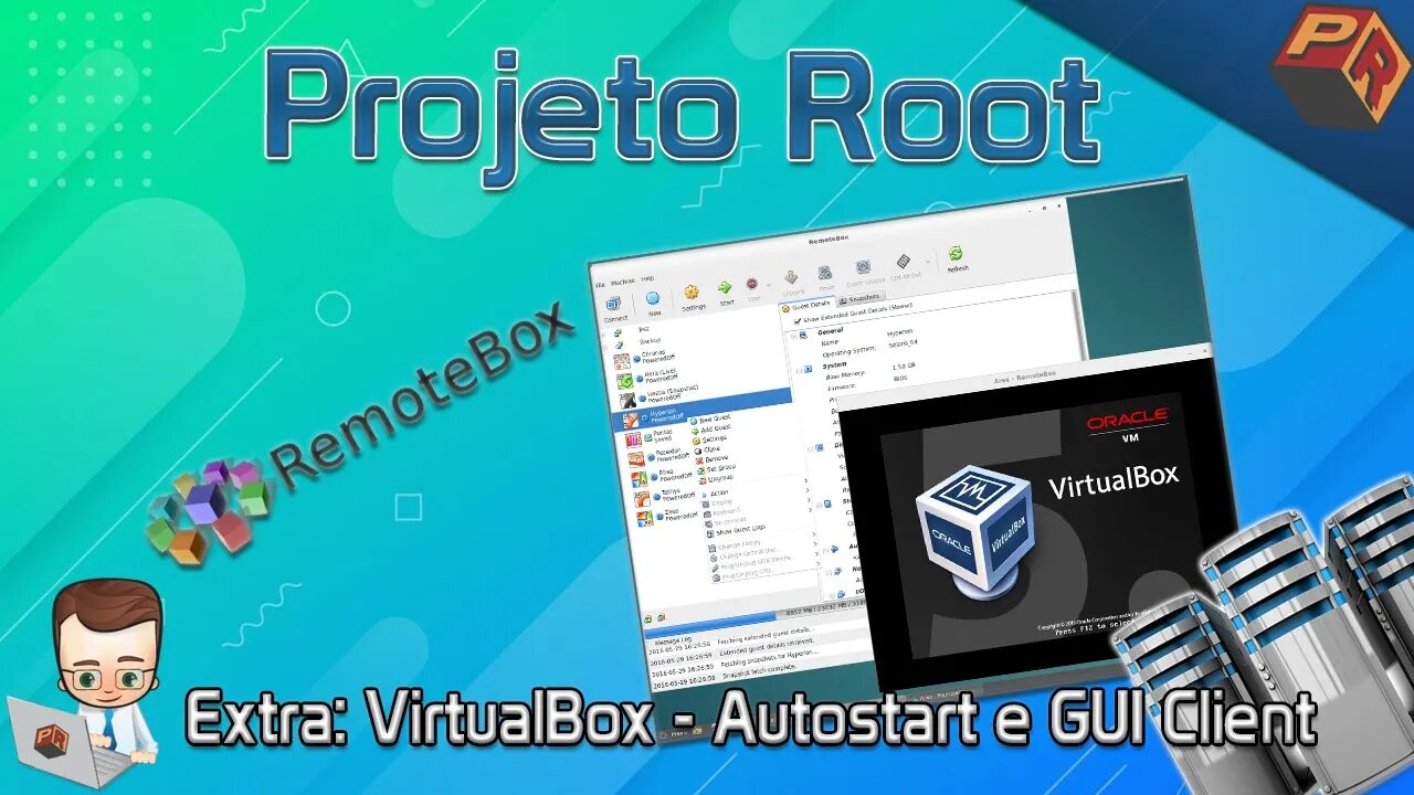 RemoteBox e Autostart no VirtualBox - Vídeo Extra