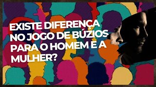 Existe diferença no Jogo de Búzios para o Homem e a Mulher?