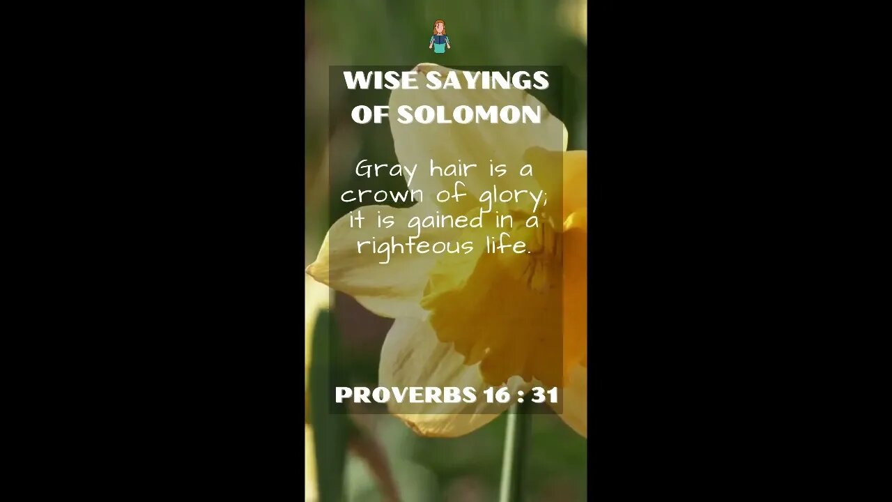 Proverbs 16:31 | NRSV Bible | Wise Sayings of Solomon