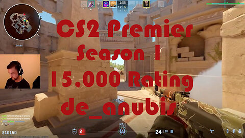 CS2 Premier Matchmaking - Season 1 - 15,000 Rating - de_anubis