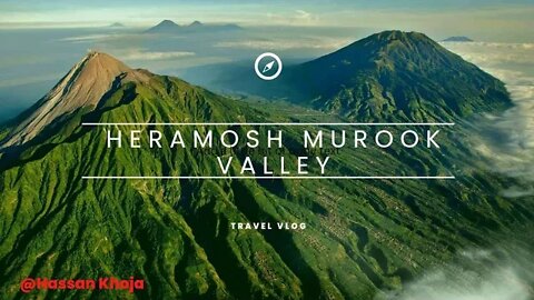 Heramosh Murook valley || World Most Beautiful Place || Gilgit Baltistan