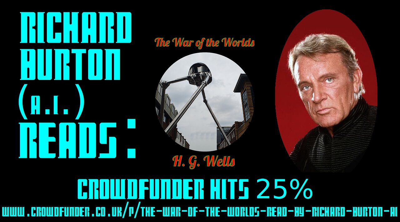 Richard Burton War of the Worlds Crowdfunder hits 25% - Extended Sample !