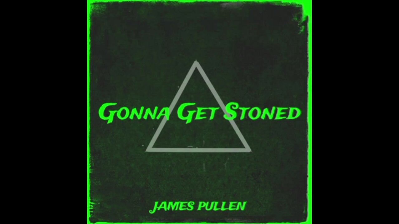 Gonna Get Stoned