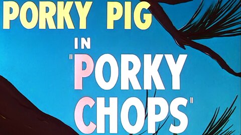 Looney Tunes Golden Collection V01-Disk2-E08 : Porky Chops (1949) ~ Full Episode ~