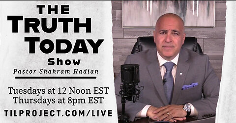 Truth Today on Tuesdays with Pastor Shahram Hadian EP. 5 11/8/22