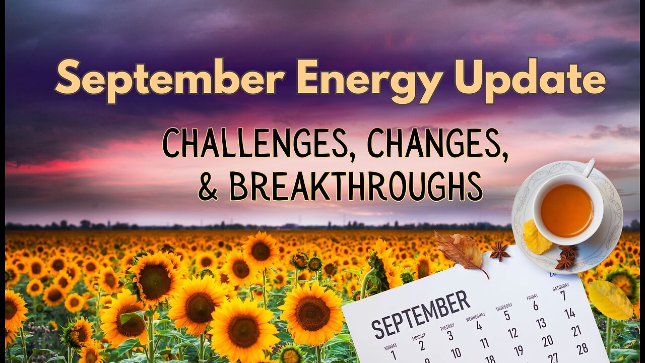 September Energy Update #tarot #energyupdate