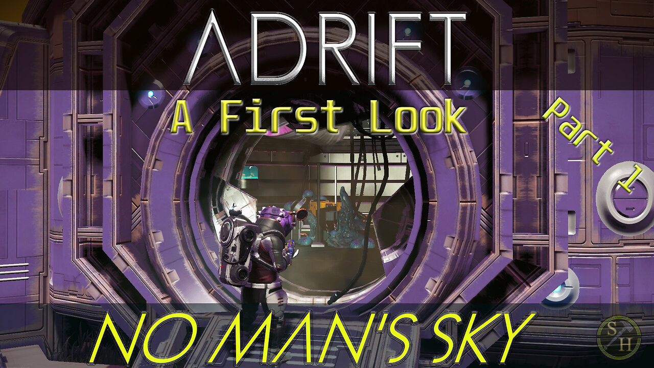 No Man's Sky ADRIFT – First Look and Phase I of Expedition 13 Part 1