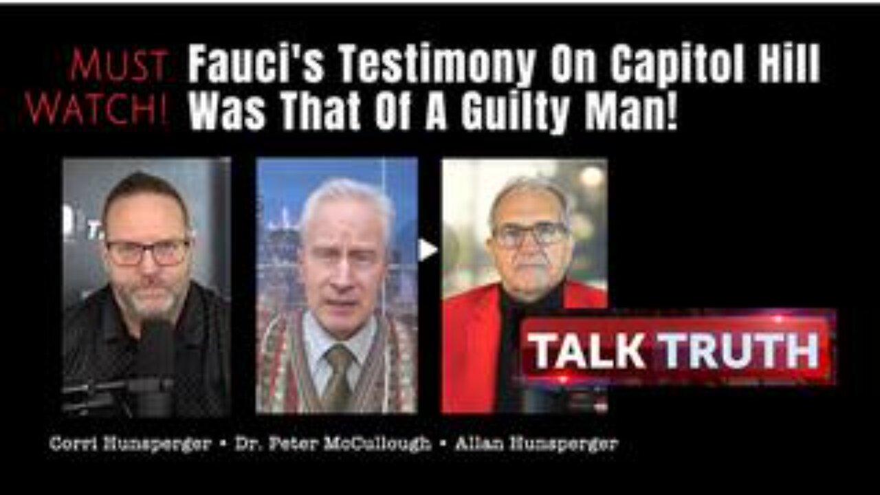 Dr. Peter McCullough: Fauci's Testimony On Capitol Hill Was That Of A Guilty Man! (Full Interview)