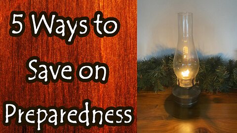 5 Ways to Save on Preparedness