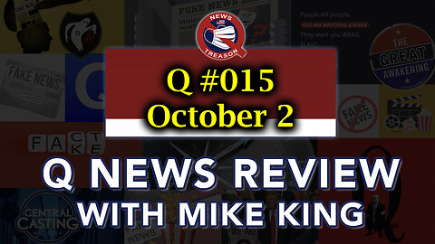 Mike King Q News #015 - October 2