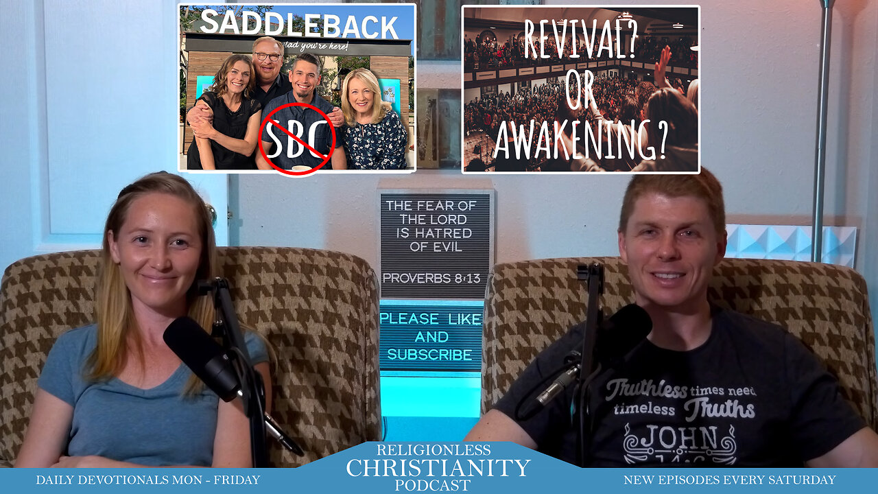 Saddleback Kicked and Asbury's Awakening? Plus Knowing Sin