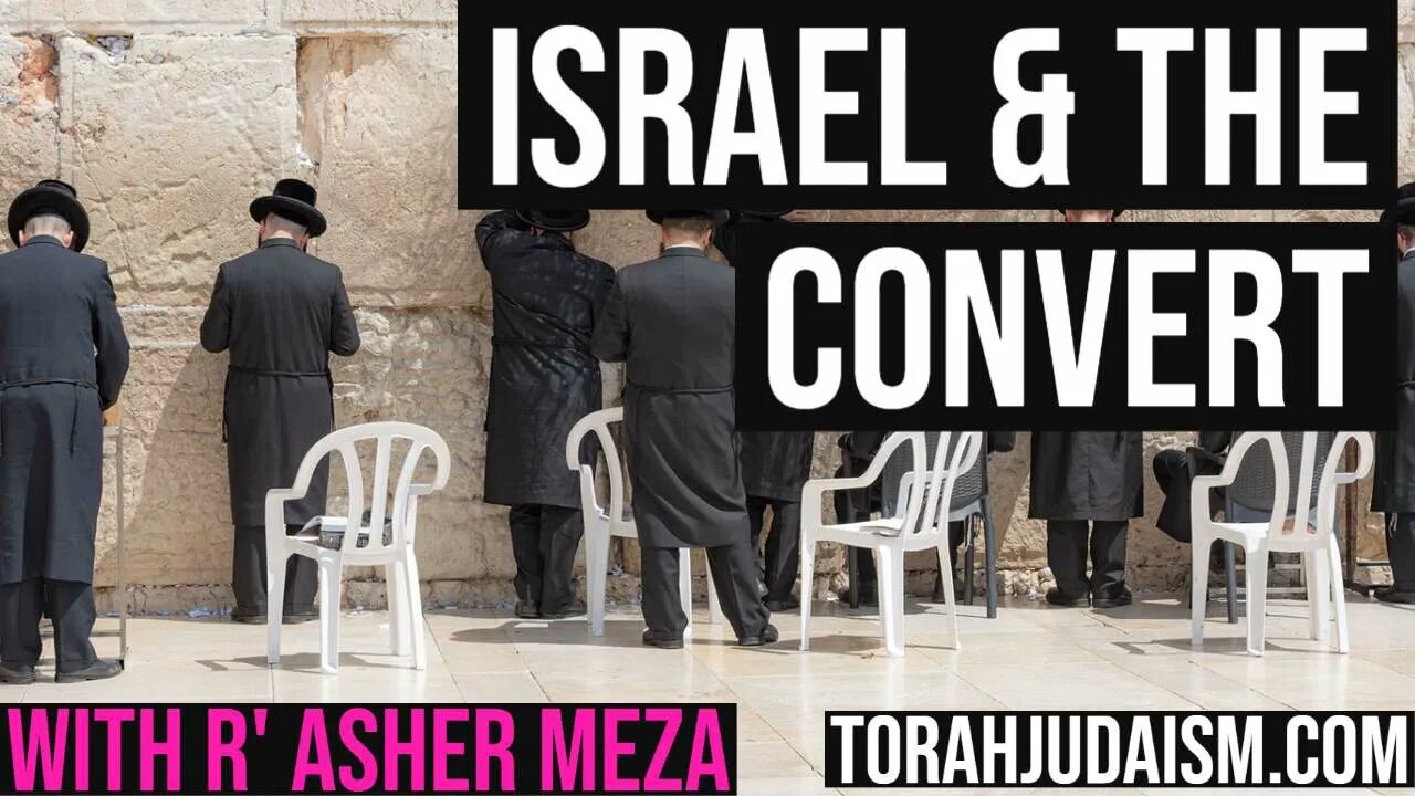Israel and the Convert