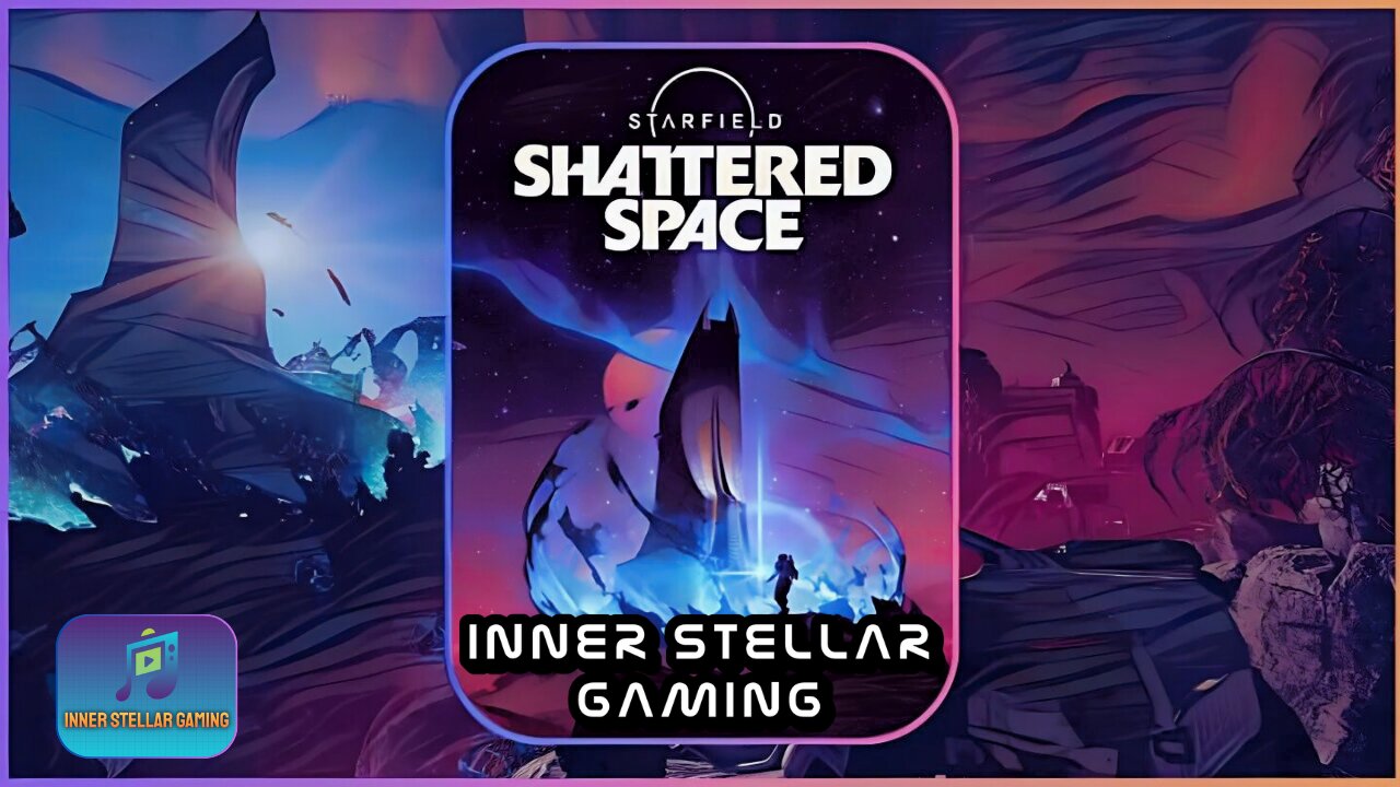 STARFIELD: SHATTERED SPACE DLC - HOUSES OF VU'RUUN - (PART 2)