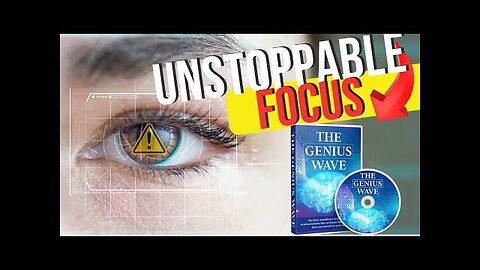 Tap Into Unstoppable Focus with The Genius Wave – Transform Your Mind in Minutes!