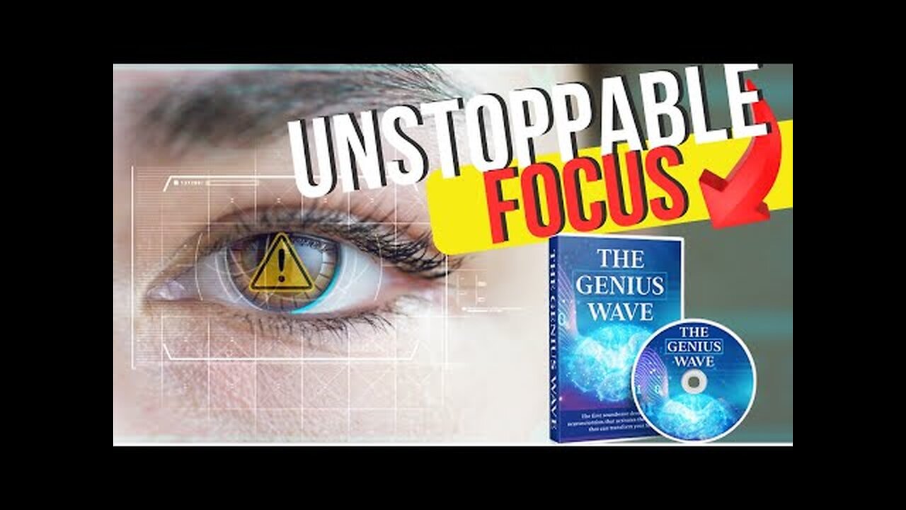 Tap Into Unstoppable Focus with The Genius Wave – Transform Your Mind in Minutes!