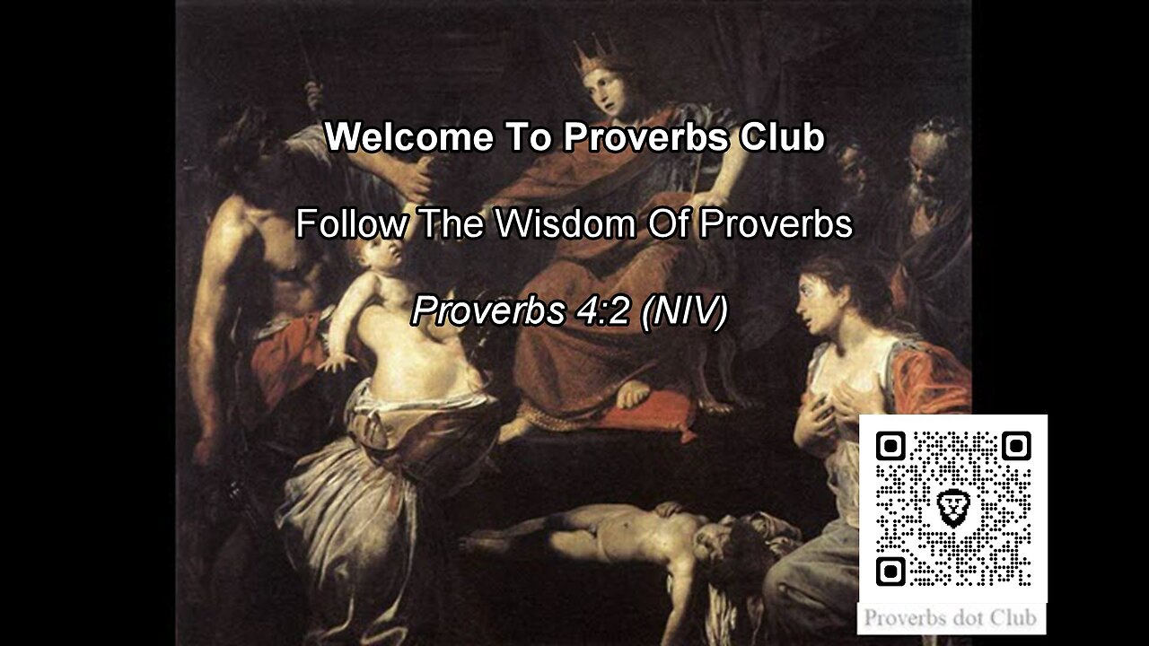 Follow The Wisdom Of Proverbs - Proverbs 4:2