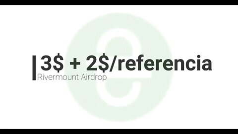 Finalizado - Airdrop - Rivermount - Ganhe 3$ + 2$/referencia.