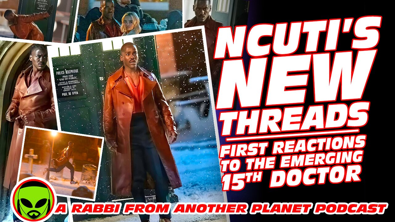 Ncuti’s New Threads - First Reactions To The Emerging 15th Doctor Who!!!