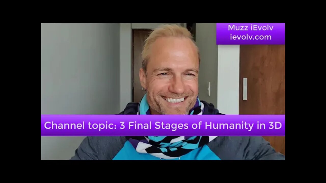 iEvolv Channeling 125 - The final 3 stages of the human species in 3rd density