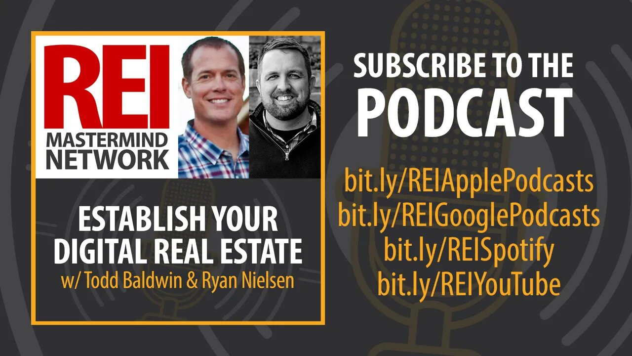 Establish Your Digital Real Estate with Todd Baldwin and Ryan Nielsen #240 (audio podcast)