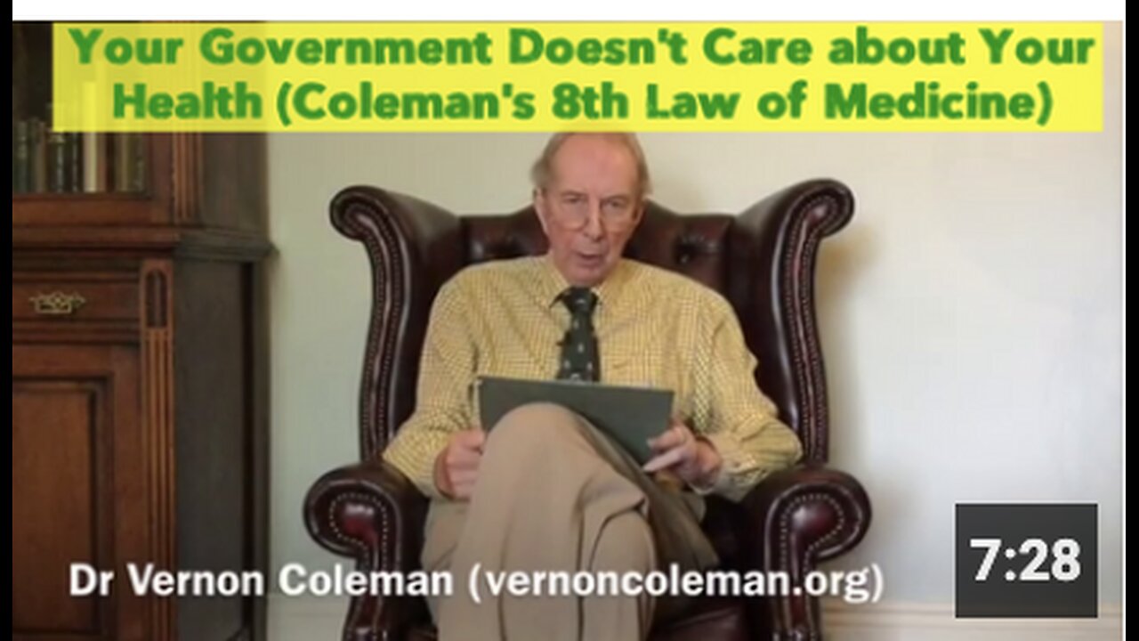 Your Government Doesn't Care about Your Health (Coleman's 8th Law of Medicine)