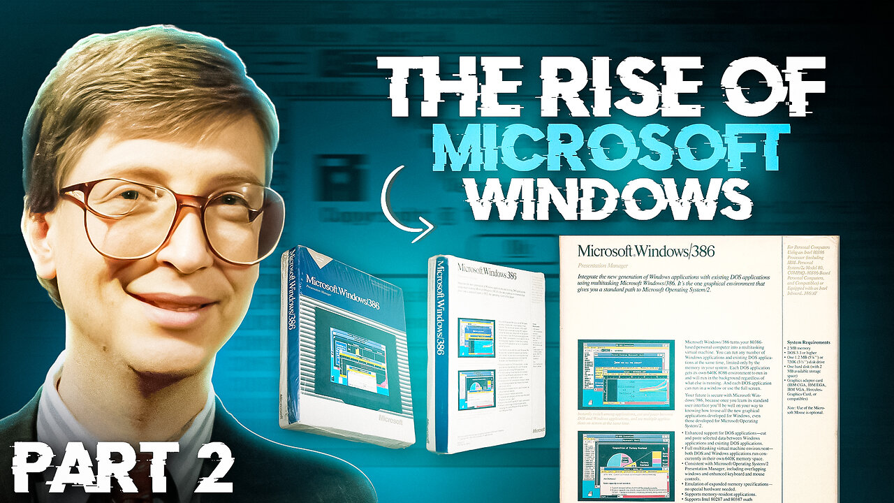 The Rise of Microsoft Windows Part 2: Windows 2x