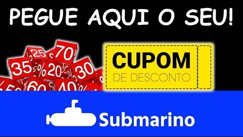 Cupom Desconto do Submarino. Ganhe Descontos Exclusivos nas Compras Online