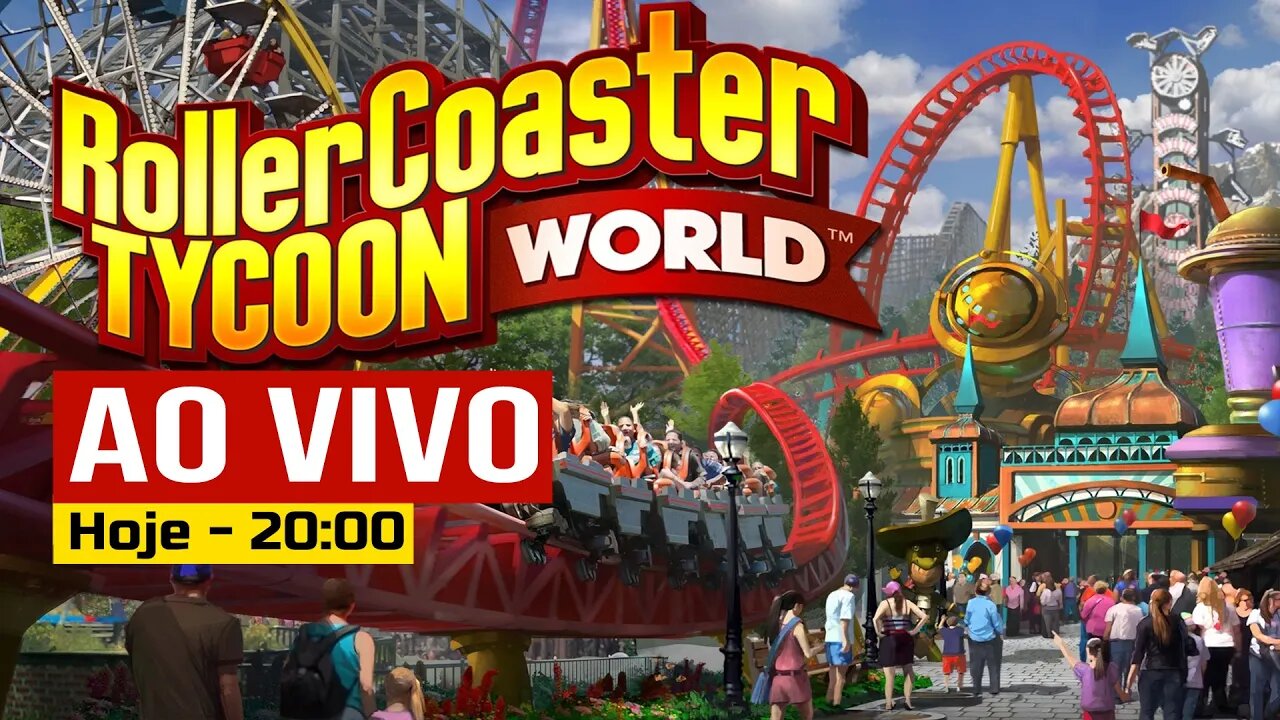 AO VIVO - RollerCoaster Tycoon World