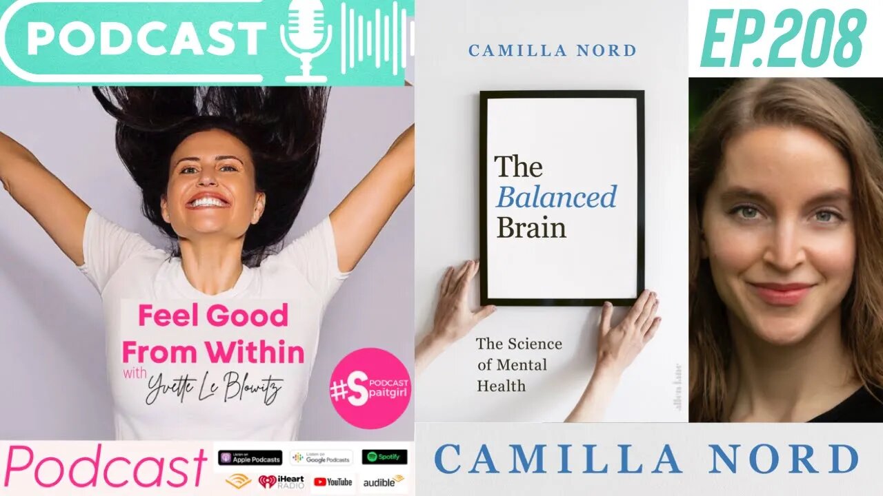 The Balanced Brain w/Dr Camilla Nord | Yvette Le Blowitz #mentalhealth #podcast #selfcaretips