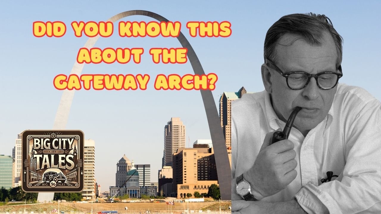 Why the Gateway Arch Was Built: The Real Story Behind the St. Louis Landmark