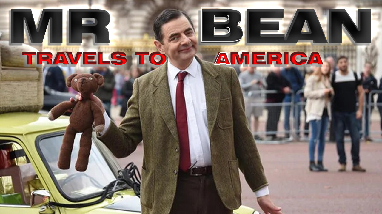 Mr.Bean travels to AMERICA