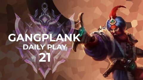 AC | DAILY GANGPLANK PLAY 21 - SUICIDAL HECARIM