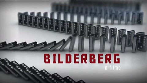 Bilderberg - O Filme | Daniel Estulin 2016