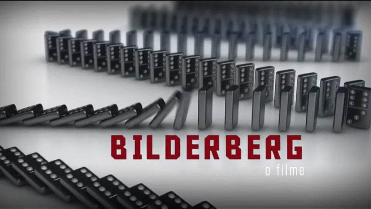 Bilderberg - O Filme | Daniel Estulin 2016