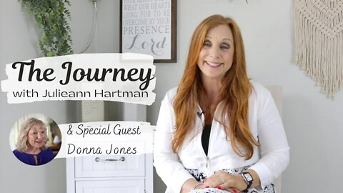 Donna Jones Healed of 3 Traumatic Brain Injuries | THE JOURNEY with Julieann Hartman