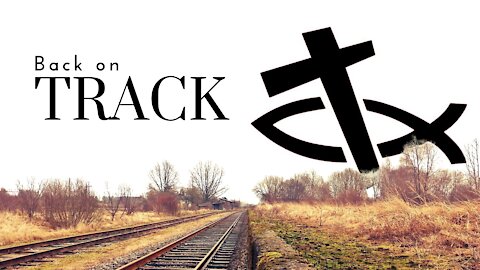 Back on Track