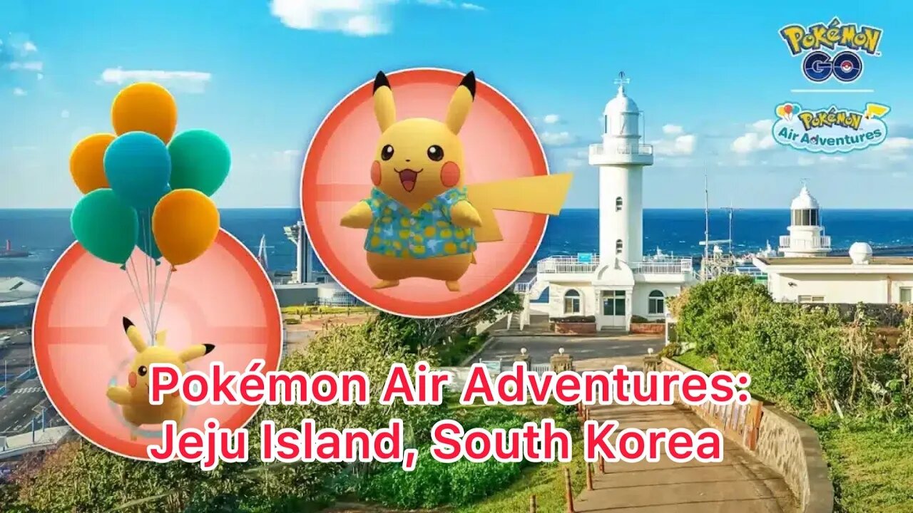 Pokémon Air Adventures: Jeju Island, South Korea