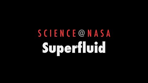 ScienceCast 5: Superfluids