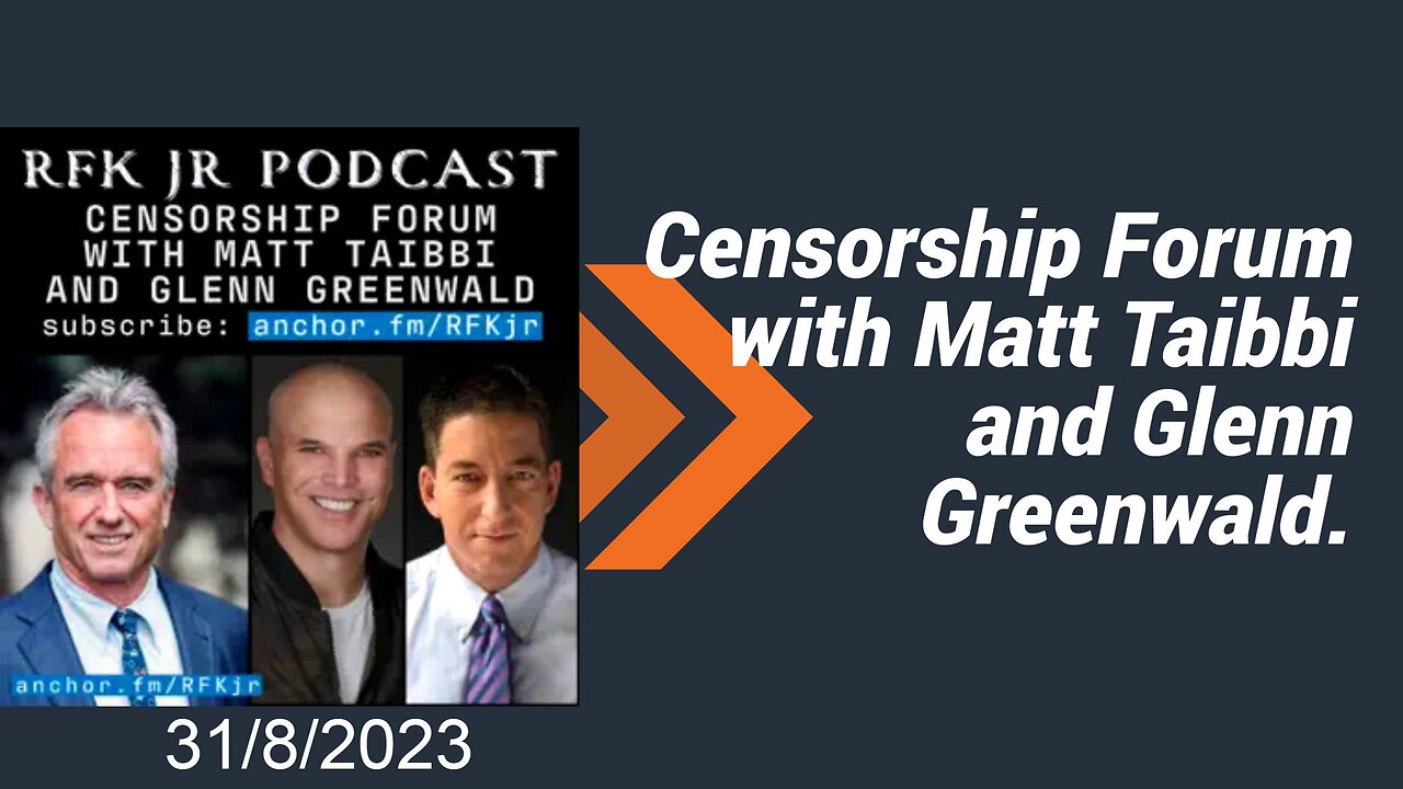 Censorship Forum with Matt Tabbi and Gleen Greenw