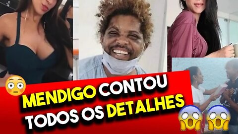 A VERSÃO DO MENDIGO QUE COMEU O "CHARQUE" DA MULHER MALHADA.