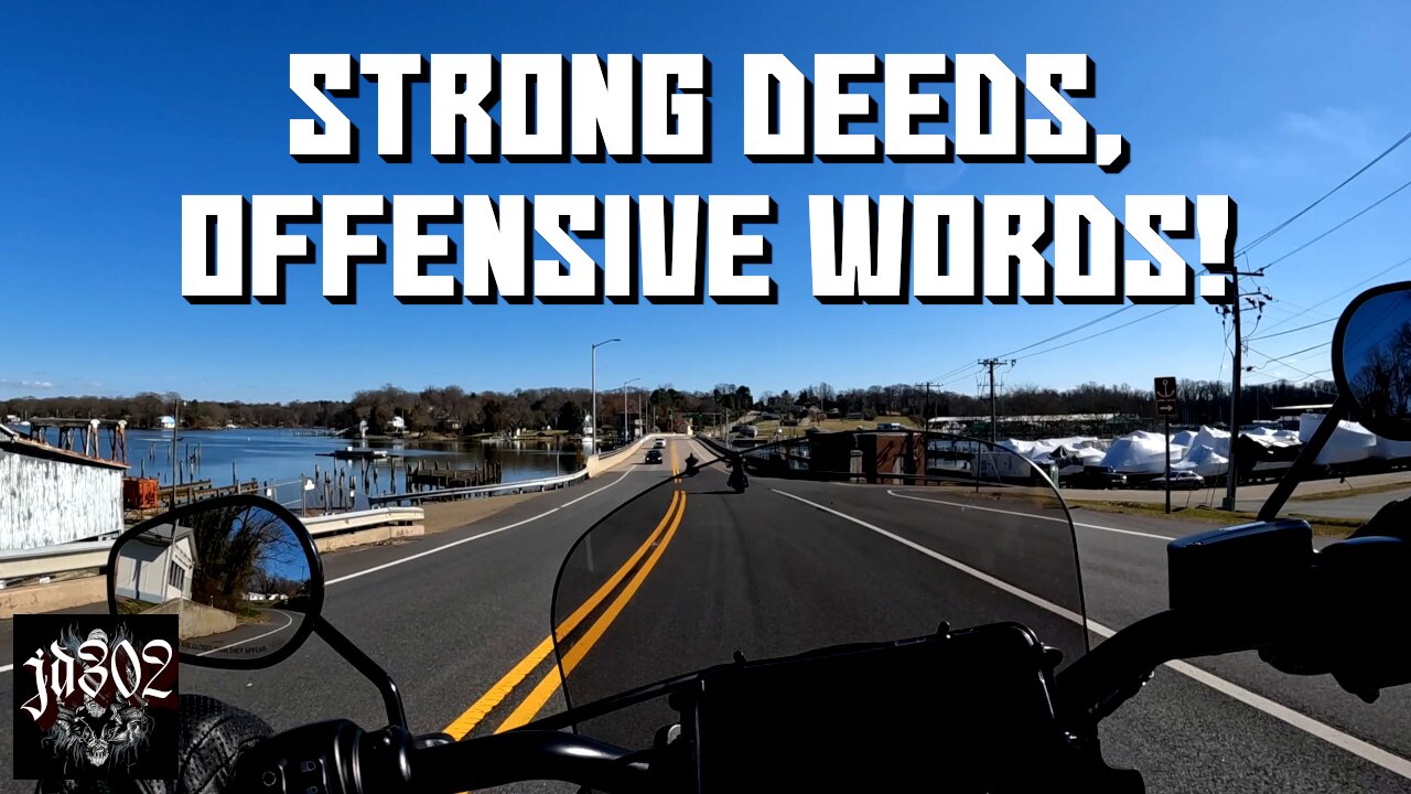 Strong Deeds, Offensive Words | Ride Along! 00 Part 02