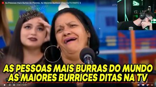 PLAYHARD REAGINDO AS PESSOAS MAIS BURRAS DO MUNDO - AS MAIORES BURRICES DITAS NA TV PT.5| SemZero